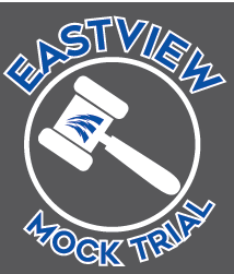 EASTVIEW MOCK TRIAL